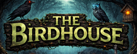 The Birdhouse